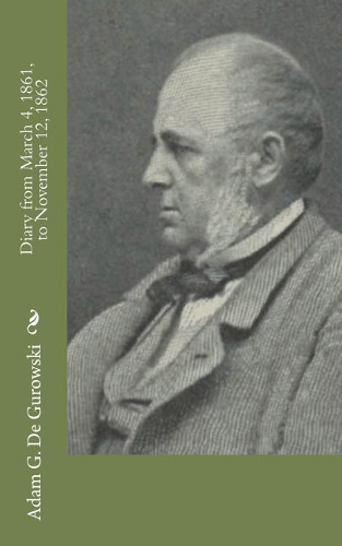 Diary from March 4, 1861, to November 12, 1862