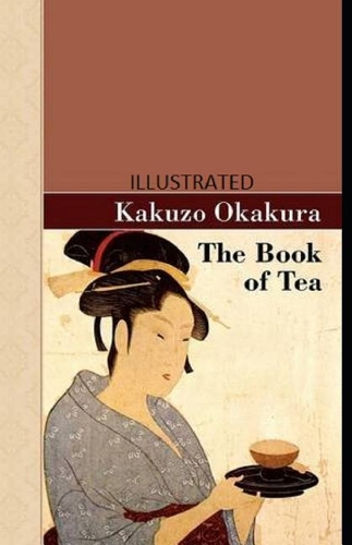 The Book of Tea Illustrated