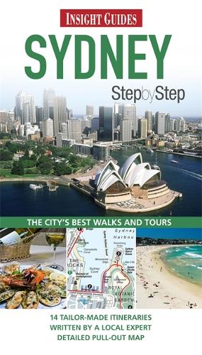 Insight Guides: Sydney Step By Step