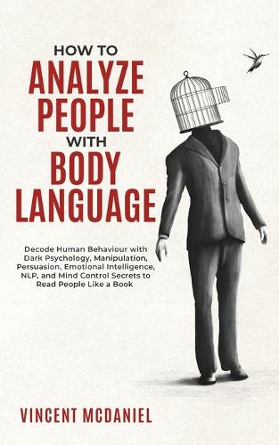 How To Analyze People with Body Language