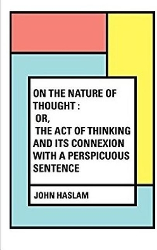 On the Nature of Thought