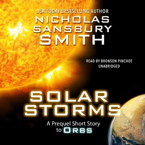 Solar Storms: An Orbs Prequel(0.1 Orbs)