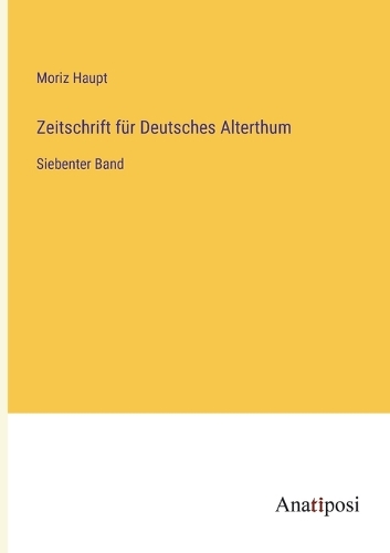 Zeitschrift für Deutsches Alterthum