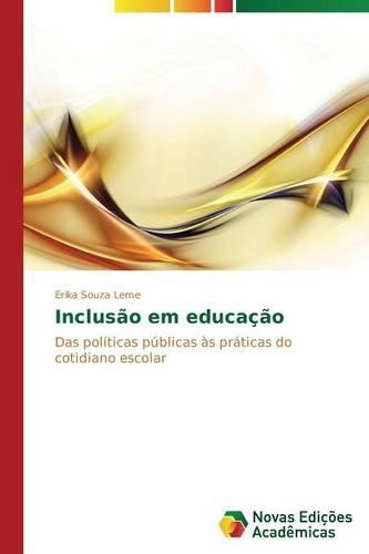 Inclusão em educação: (Portuguese)