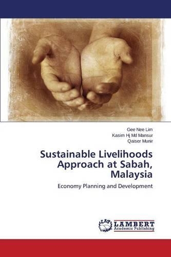 Sustainable Livelihoods Approach at Sabah, Malaysia: (English)