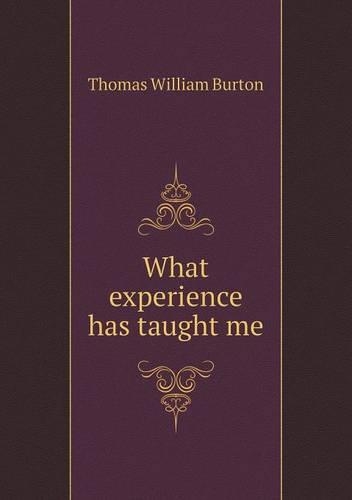 What experience has taught me