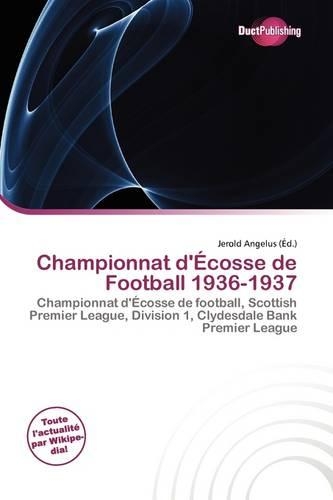 Championnat D' Cosse de Football 1936-1937