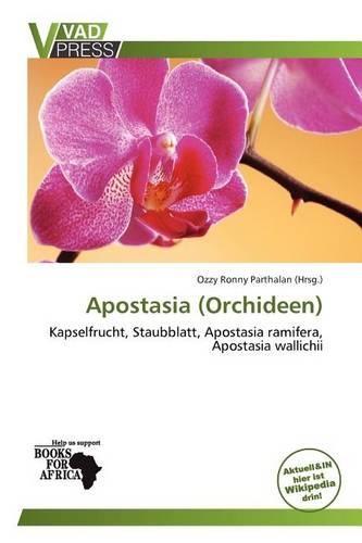 Apostasia (Orchideen): (German)