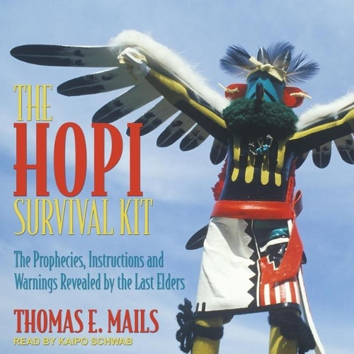 The Hopi Survival Kit Lib/E