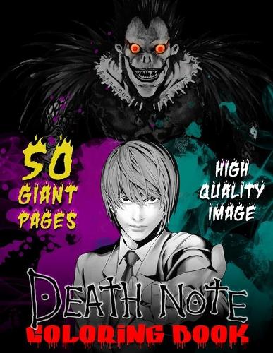 Death Note Coloring Book: Super Gift for Kids and Fans - Great Coloring Book with High Quality Images