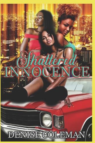 Shattered Innocence: (1 Shattered Innocence Trilogy)