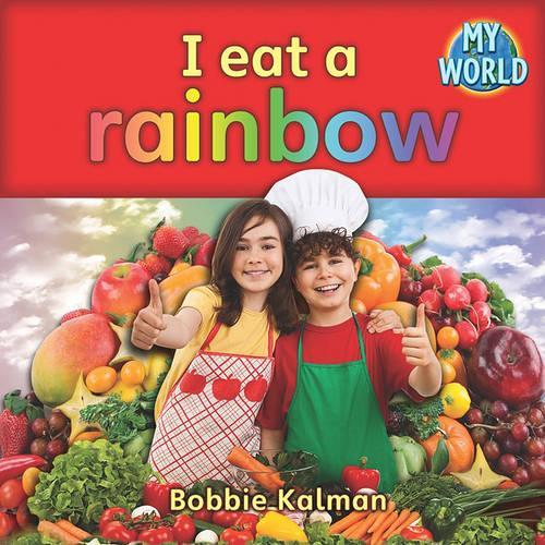 I Eat a Rainbow