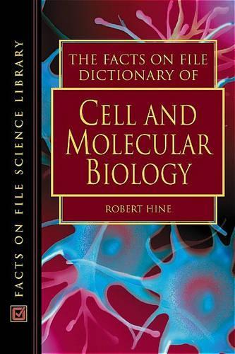 Dictionary of Cell and Molecular Biology
