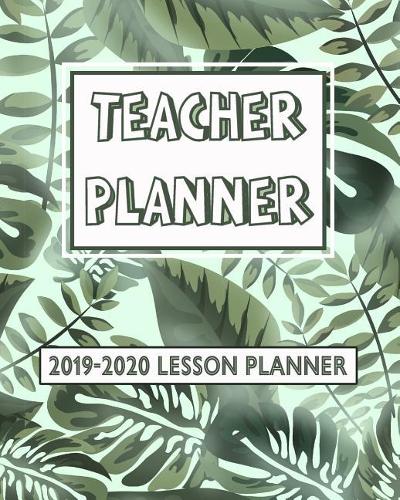 Teacher Planner 2019-2020 Lesson Planner
