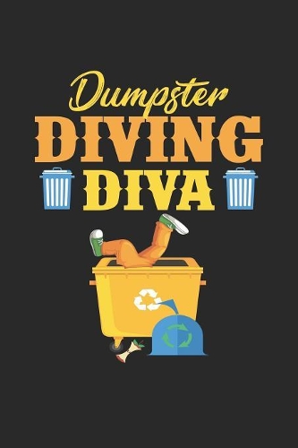 Dumpster Diving Diva