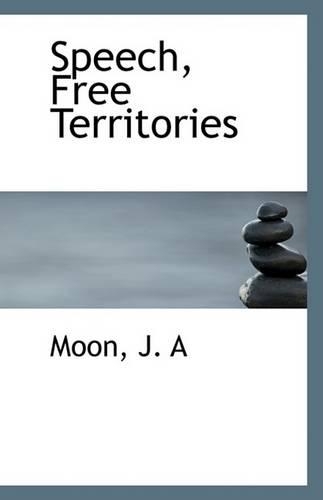 Speech, Free Territories