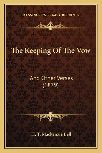 The Keeping Of The Vow