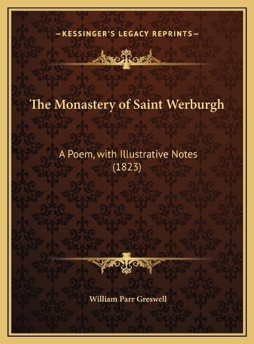 The Monastery of Saint Werburgh