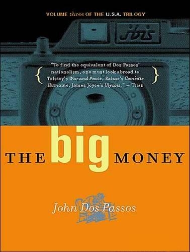 The Big Money