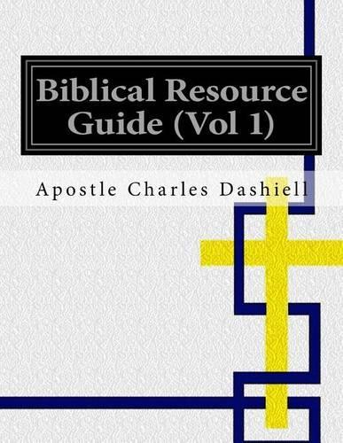 Biblical Resource Guide (Vol 1)