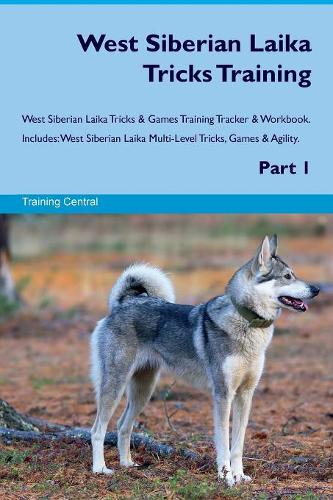 West Siberian Laika Tricks Training West Siberian Laika Tricks & Games Training Tracker & Workbook. Includes
