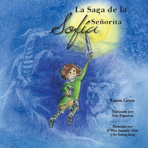 La Saga de la Señorita Sofía