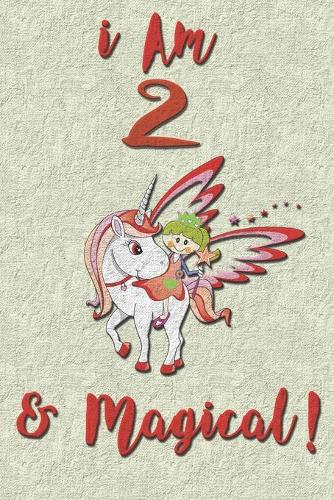 I am 2 & Magical! NoteBook