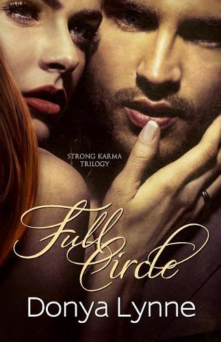 Full Circle: (Strong Karma)