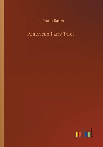 American Fairy Tales