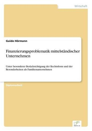 Finanzierungsproblematik mittelständischer Unternehmen