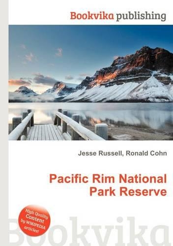 Pacific Rim National Park Reserve