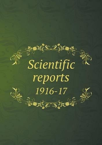 Scientific reports 1916-17