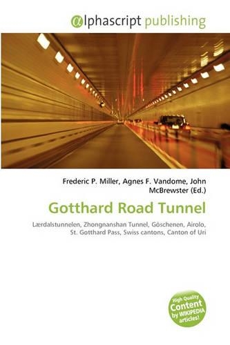 Gotthard Road Tunnel