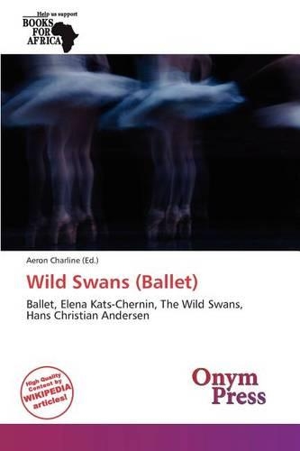 Wild Swans (Ballet)