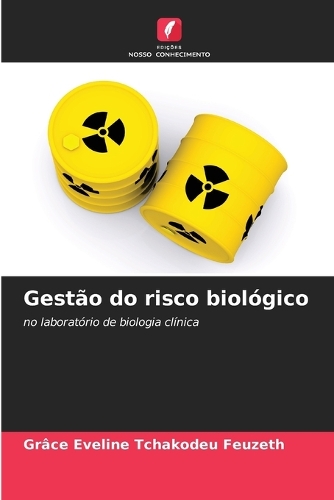 Gestão do risco biológico