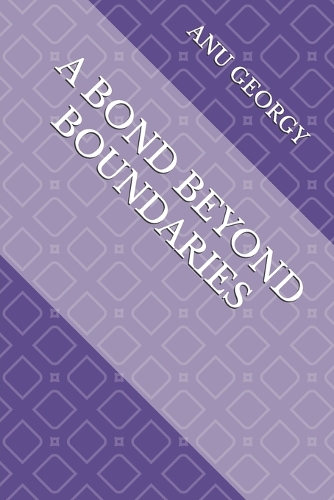 A Bond Beyond Boundaries