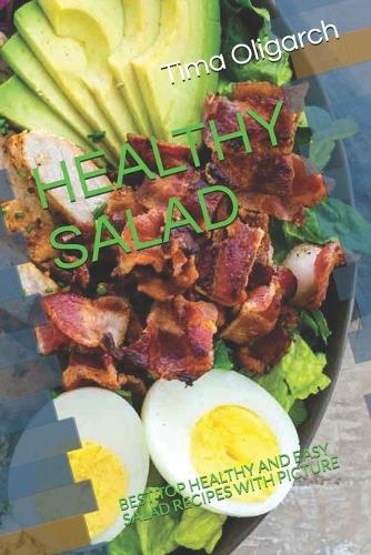 Healthy Salad: Best Top Healthy and Easy Salad Recipes with Picture