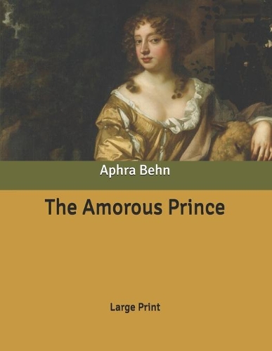 The Amorous Prince