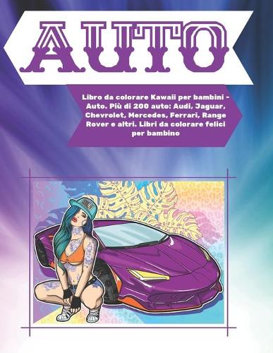 Libro da colorare Kawaii per bambini - Auto. Più di 200 auto