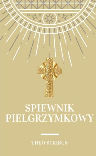 Spiewnik Pielgrzymkowy