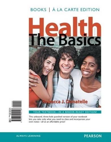 Health: The Basics, Books a la Carte Edition(English)