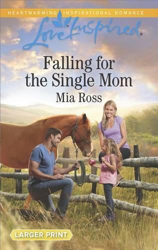 Falling for the Single Mom