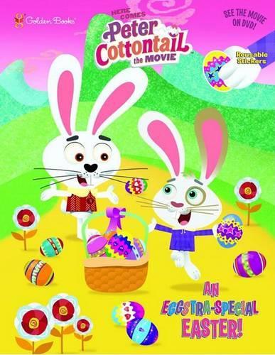 An Eggstra-Special Easter!: (Here Comes Peter Cottontail the Movie)