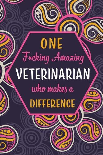 One F*cking Amazing Veterinarian Who Makes A Difference
