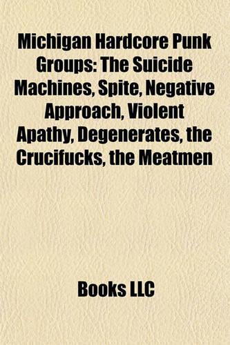 Michigan Hardcore Punk Groups