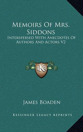 Memoirs Of Mrs. Siddons