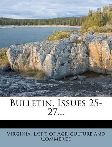 Bulletin, Issues 25-27...
