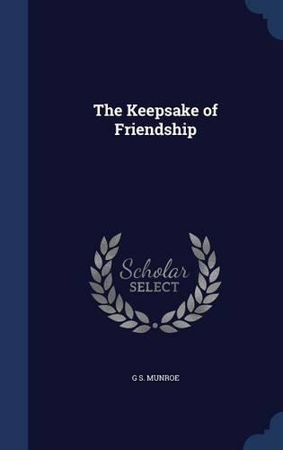The Keepsake of Friendship