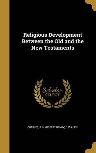 Religious Development Between the Old and the New Testaments
