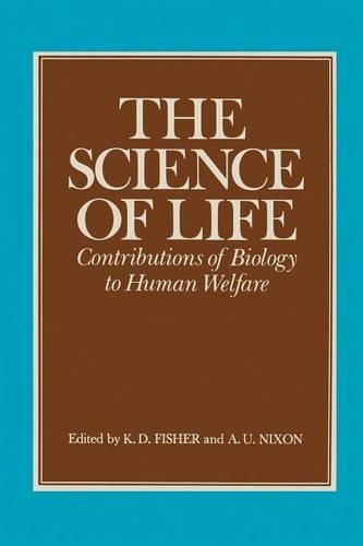 Science of Life: Contributions of Biology to Human Welfare(English)
